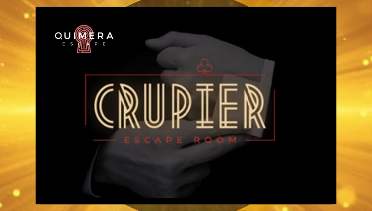 ▷ Quimera | CRUPIER